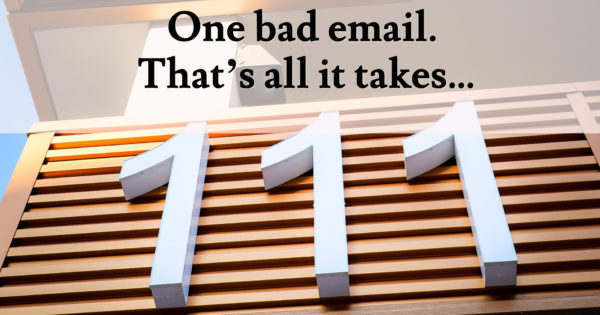 One bad email is all it takes